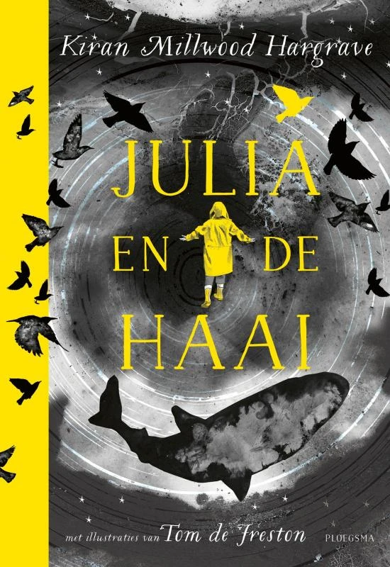 Julia en de haai – Kiran Millwood Hargrave – boek cover