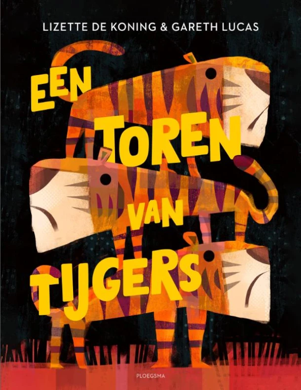 Een toren van tijgers – Lizette de Koning – boek cover