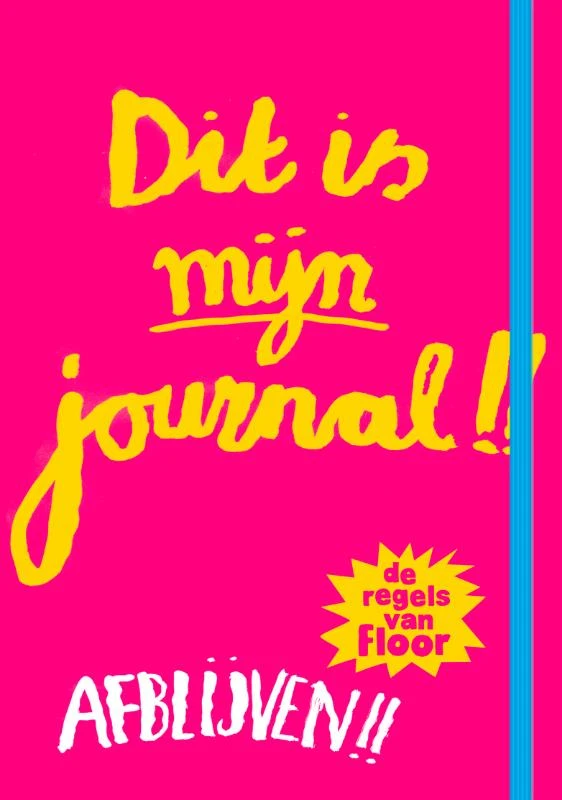 Dit is mijn journal! - De regels van Floor – Marjon Hoffman – boek cover
