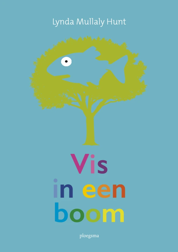 Vis in een boom – Lynda Mullaly Hunt – boek cover
