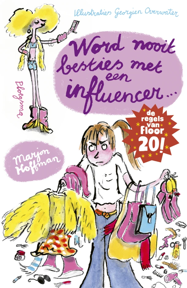 Word nooit besties met een influencer! – Marjon Hoffman – boek cover