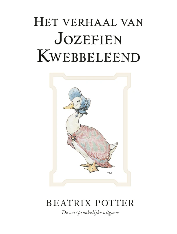 Het verhaal van Jozefien Kwebbeleend – Beatrix Potter – boek cover