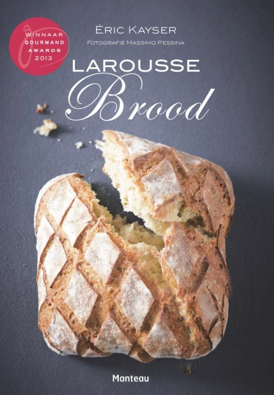 Larousse brood – Eric Kayser – boek cover