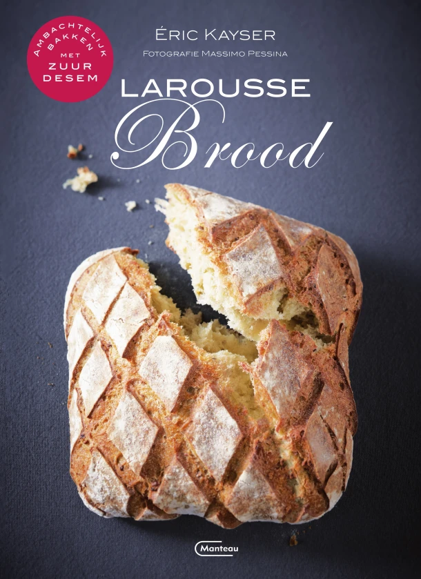 Larousse brood – Eric Kayser – boek cover