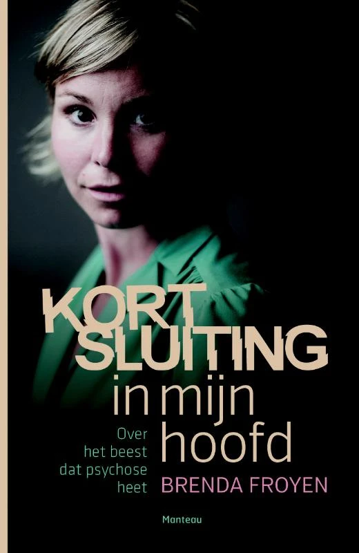 Kortsluiting in mijn hoofd – Brenda Froyen – boek cover