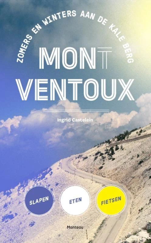 Mon(t) Ventoux – Ingrid Castelein – boek cover