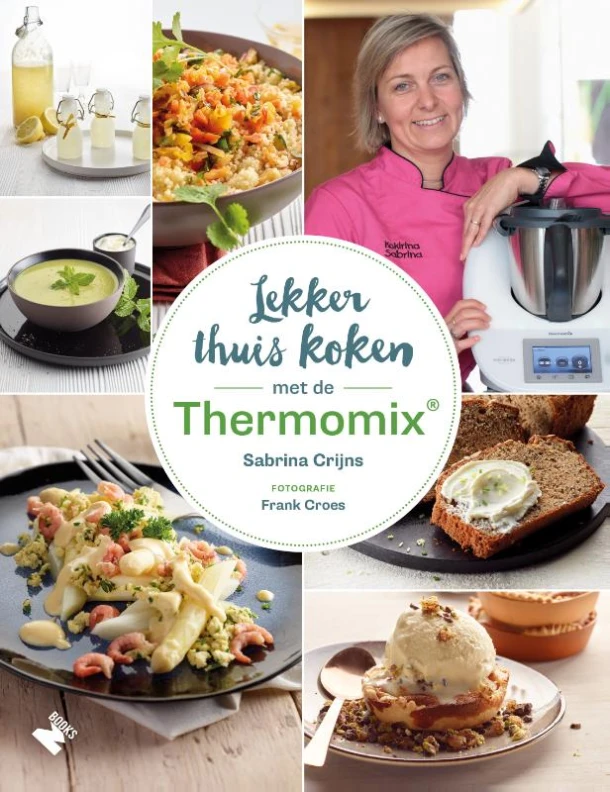 Lekker thuis koken met de Thermomix® – Sabrina Crijns – boek cover