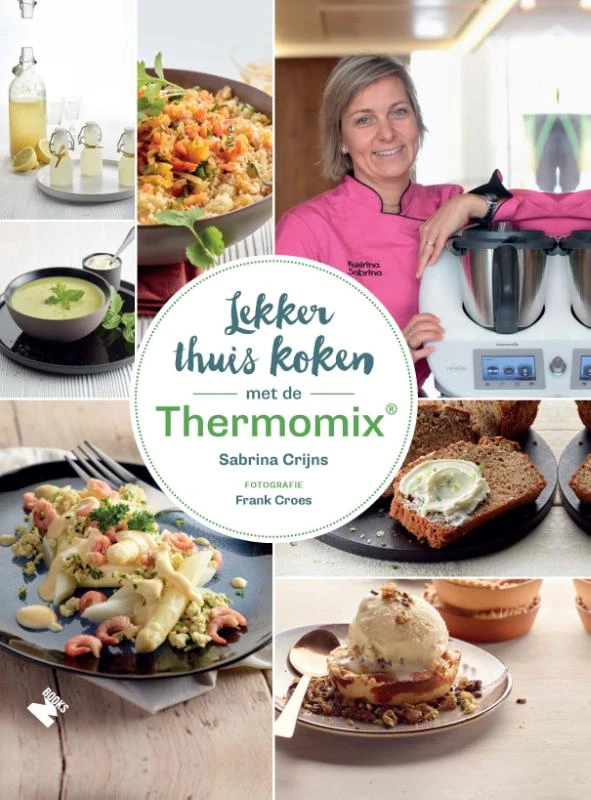 Lekker thuis koken met de Thermomix® – Sabrina Crijns – boek cover