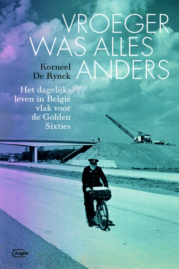 Vroeger was alles anders – Korneel De Rynck – boek cover