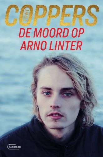 De moord op Arno Linter – Toni Coppers – boek cover