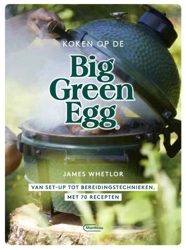 Koken op de Big Green Egg – James Whetlor – boek cover