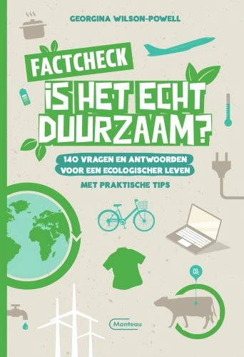 Factcheck. Is het echt duurzaam? – Georgina Wilson-Powell – boek cover