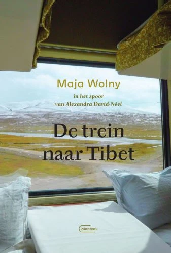De trein naar Tibet – Maja Wolny – boek cover