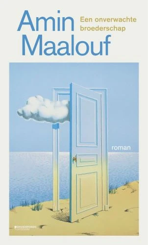 Een onverwachte broederschap – Amin Maalouf – boek cover