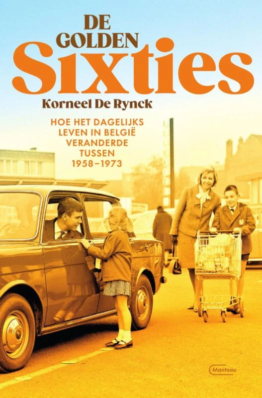 De golden Sixties – Korneel De Rynck – boek cover