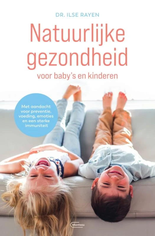 Natuurlijke gezondheid voor baby¿s en kinderen – Dr.Ilse Rayen – boek cover