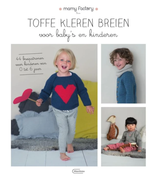 Toffe kleren breien voor baby's en kinderen – Mamy Factory – boek cover