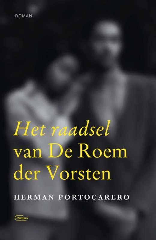 Het raadsel van de roem der vorsten – Herman Portocarero – boek cover