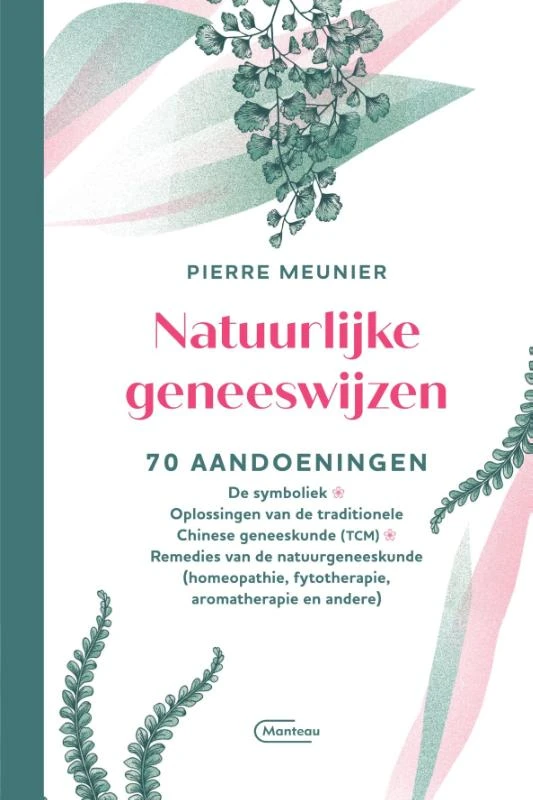 Natuurlijke geneeswijzen – Pierre Meunier – boek cover