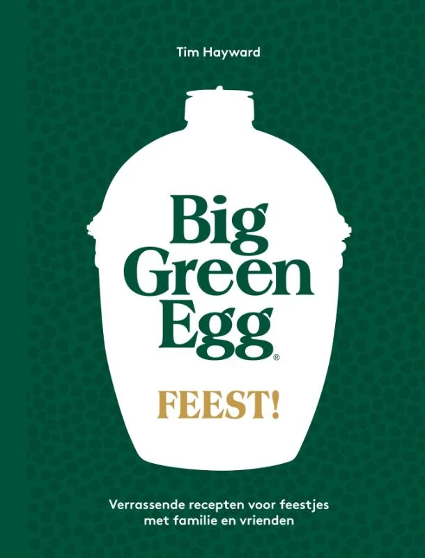 Big Green Egg Feest! – Tim Hayward – boek cover