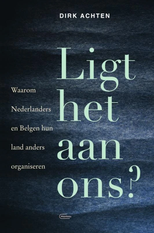 Ligt het aan ons? – Dirk Achten – boek cover