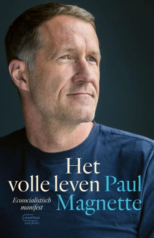 Het volle leven – Paul Magnette – boek cover