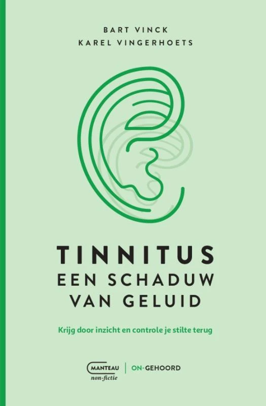 Tinnitus, een schaduw van geluid – Bart Vinck – boek cover