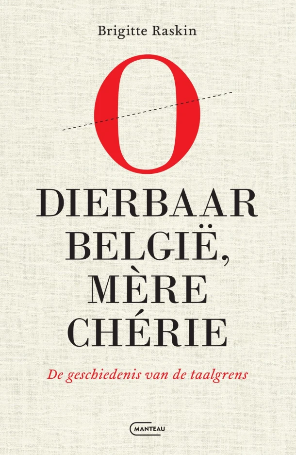 O dierbaar België, mère chérie – Brigitte Raskin – boek cover