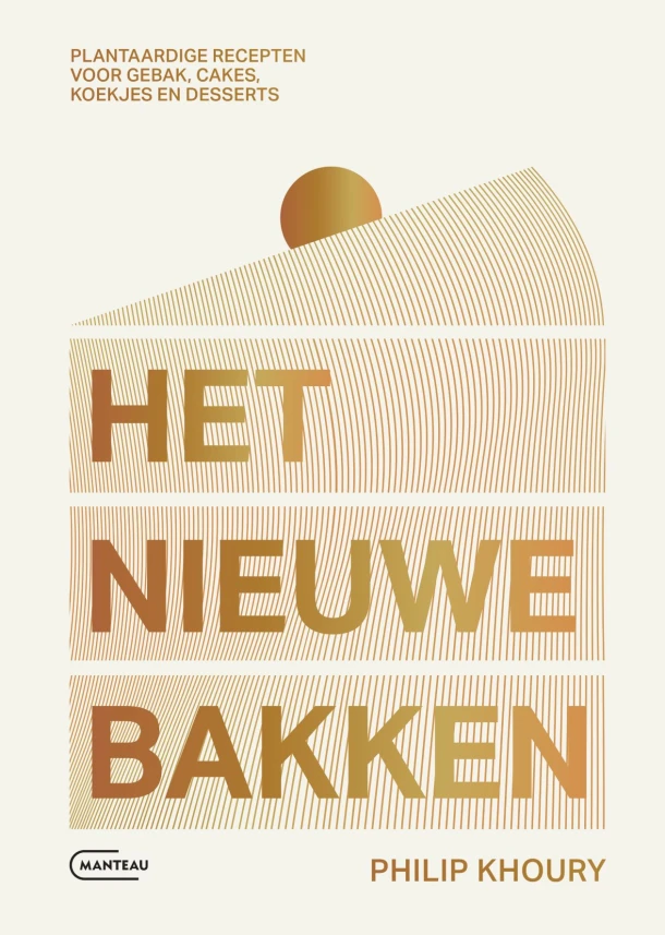 Het nieuwe bakken – Philip Khoury – boek cover