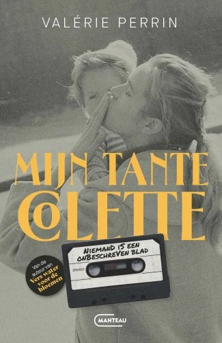 Mijn tante Colette – Valérie Perrin – boek cover