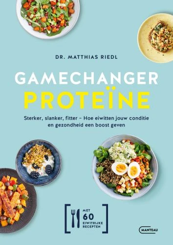 Gamechanger proteïne – Matthias Riedl – boek cover