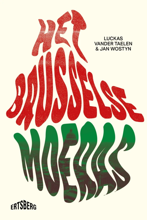 Het Brusselse moeras – Luckas Vander Taelen – boek cover