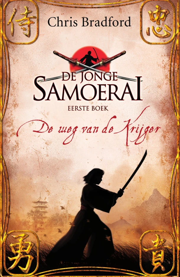 De weg van de krijger – Chris Bradford – boek cover