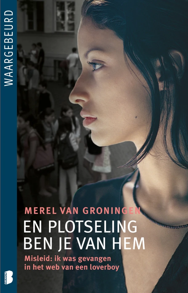 En plotseling ben je van hem – Merel van Groningen – boek cover