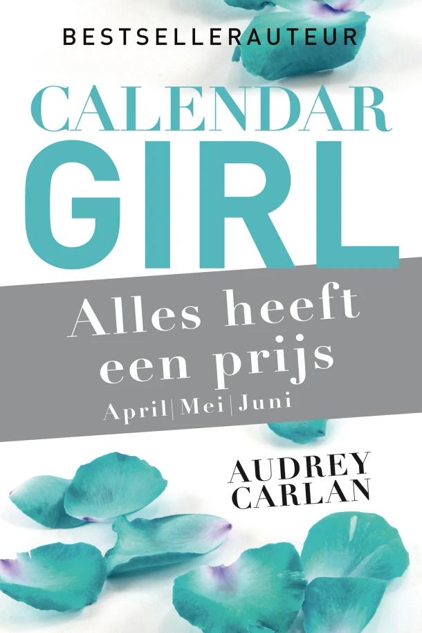 Alles heeft een prijs - april/mei/juni – Audrey Carlan – boek cover