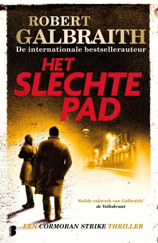 Het slechte pad – Robert Galbraith – boek cover