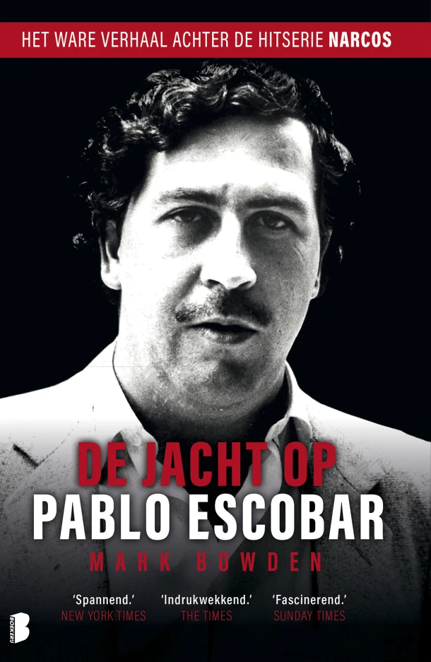 De jacht op Pablo Escobar – Mark Bowden – boek cover