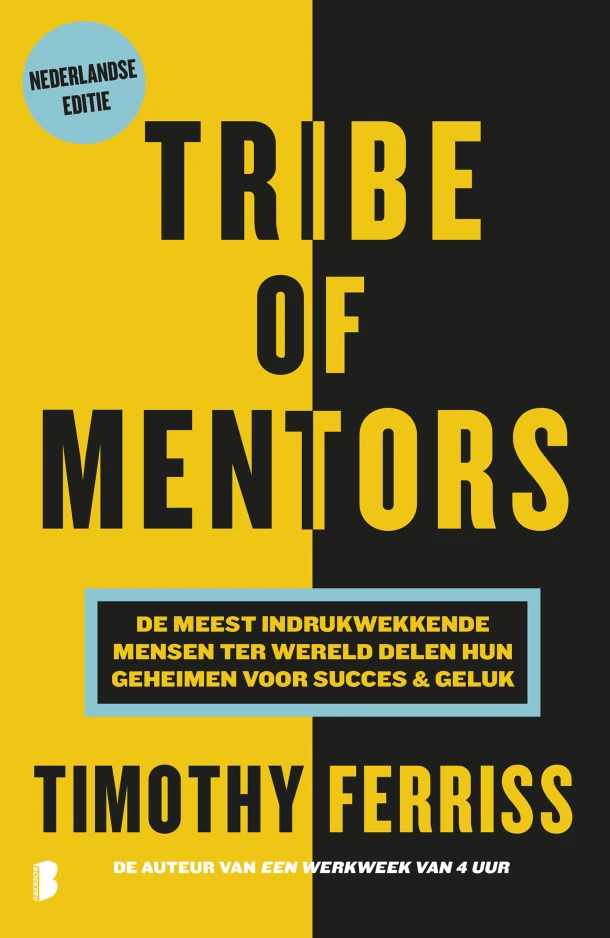 Tribe of mentors – Timothy Ferriss – boek cover