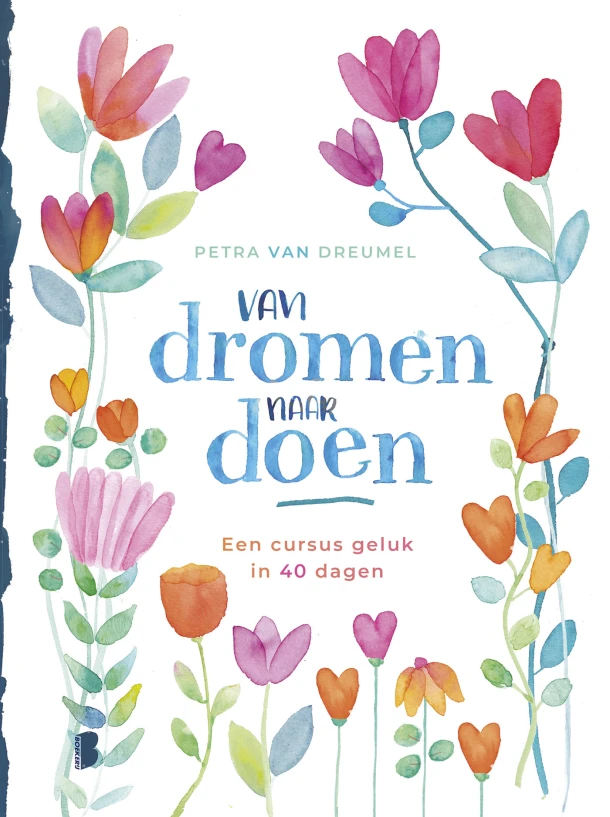 Van dromen naar doen – Petra van Dreumel – boek cover