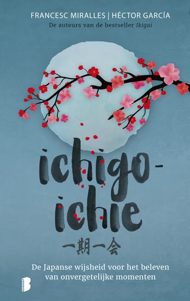 Ichigo-ichie – Francesc Miralles – boek cover
