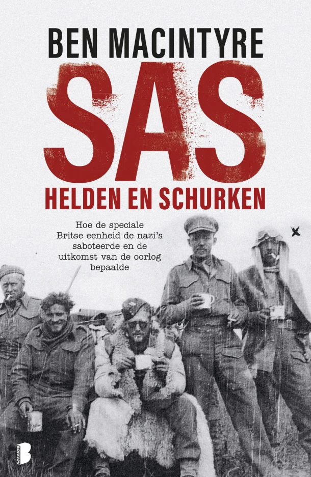 SAS: helden en schurken – Ben Macintyre – boek cover