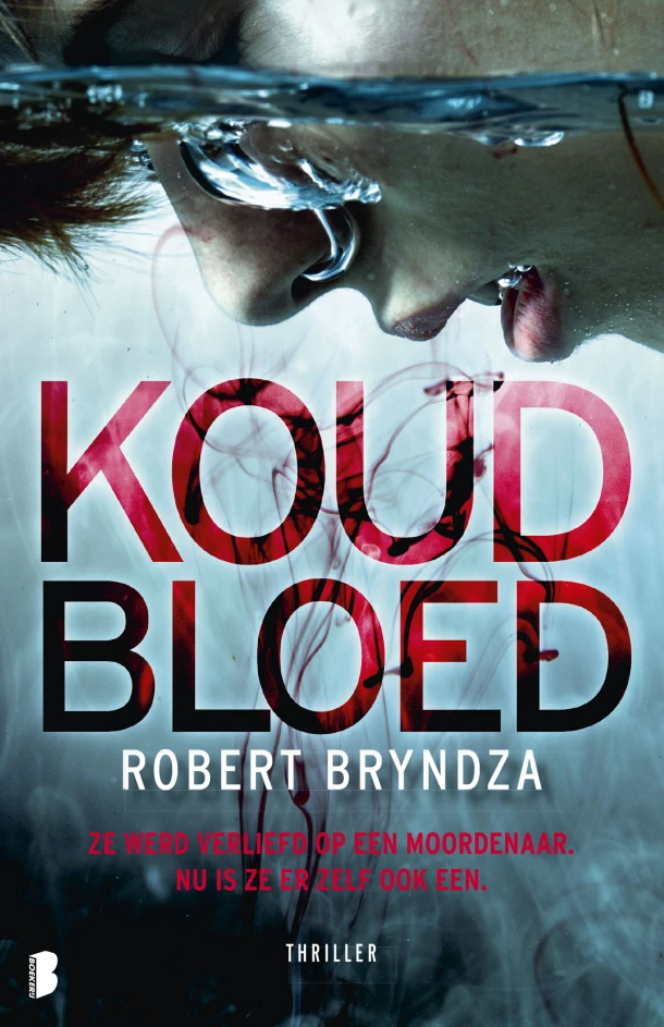 Koud bloed – Robert Bryndza – boek cover
