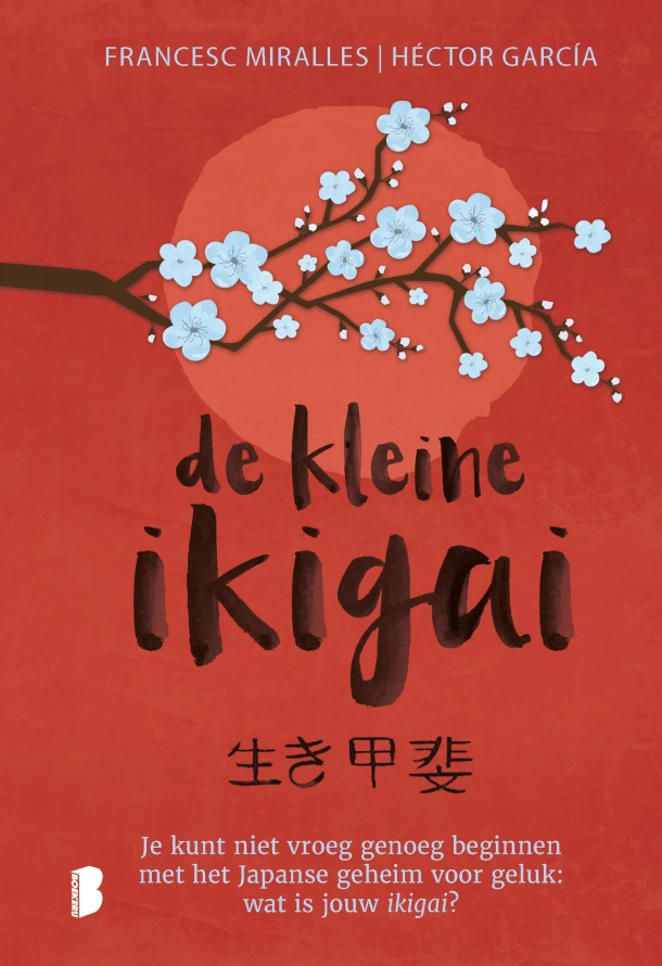De kleine ikigai – Francesc Miralles – boek cover