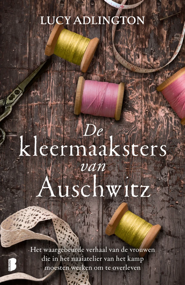 De kleermaaksters van Auschwitz – Lucy Adlington – boek cover