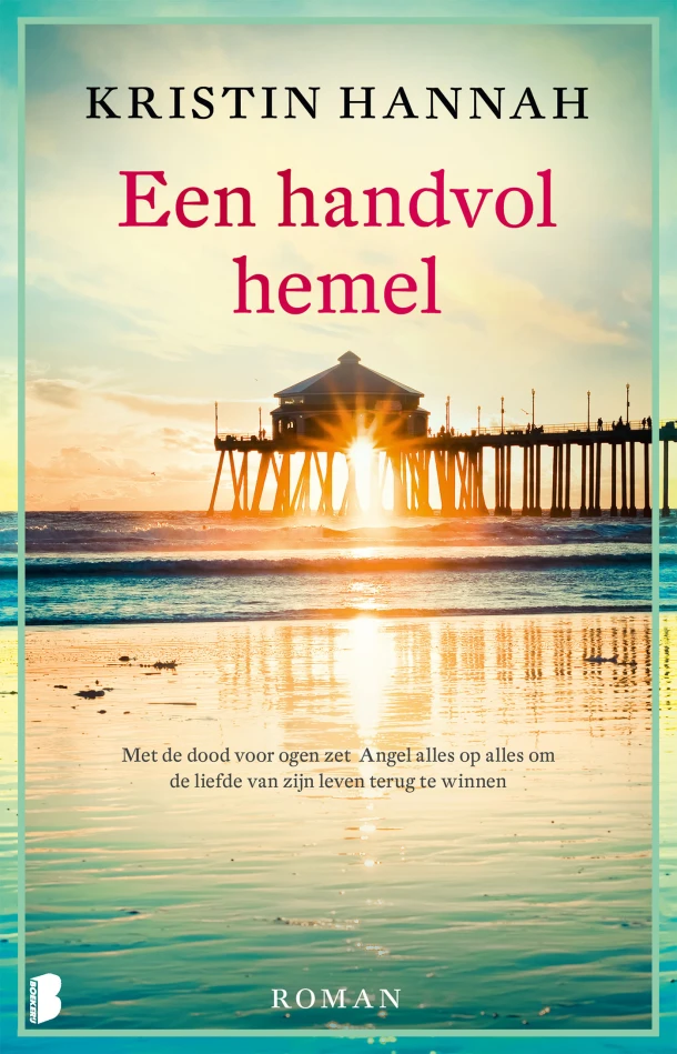 Een handvol hemel – Kristin Hannah – boek cover