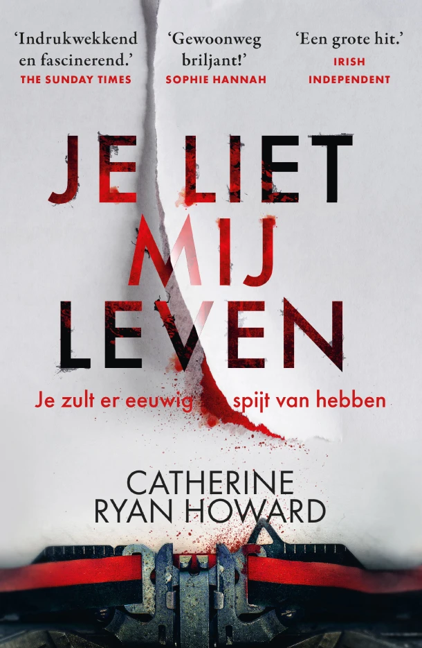 Je liet mij leven – Catherine Ryan Howard – boek cover