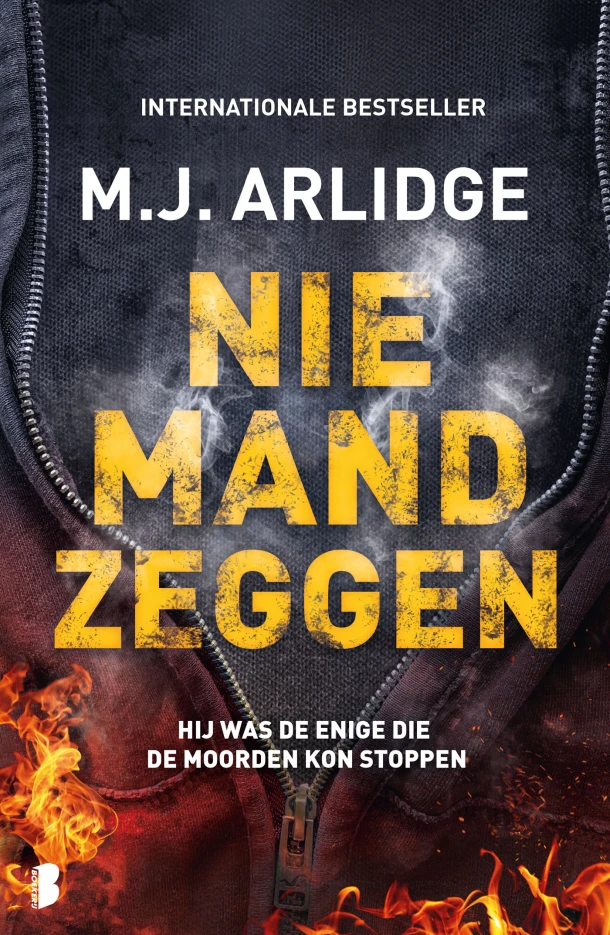 Niemand zeggen – M.J. Arlidge – boek cover