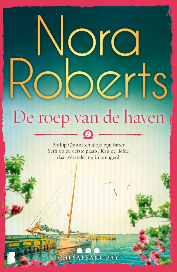 De roep van de haven – Nora Roberts – boek cover
