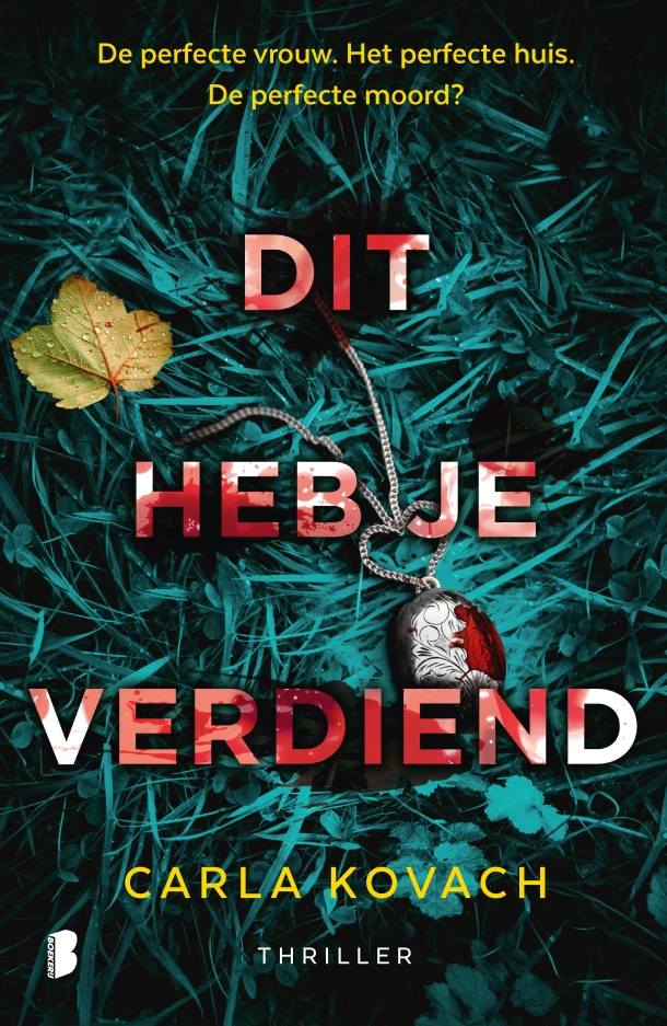 Dit heb je verdiend – Carla Kovach – boek cover