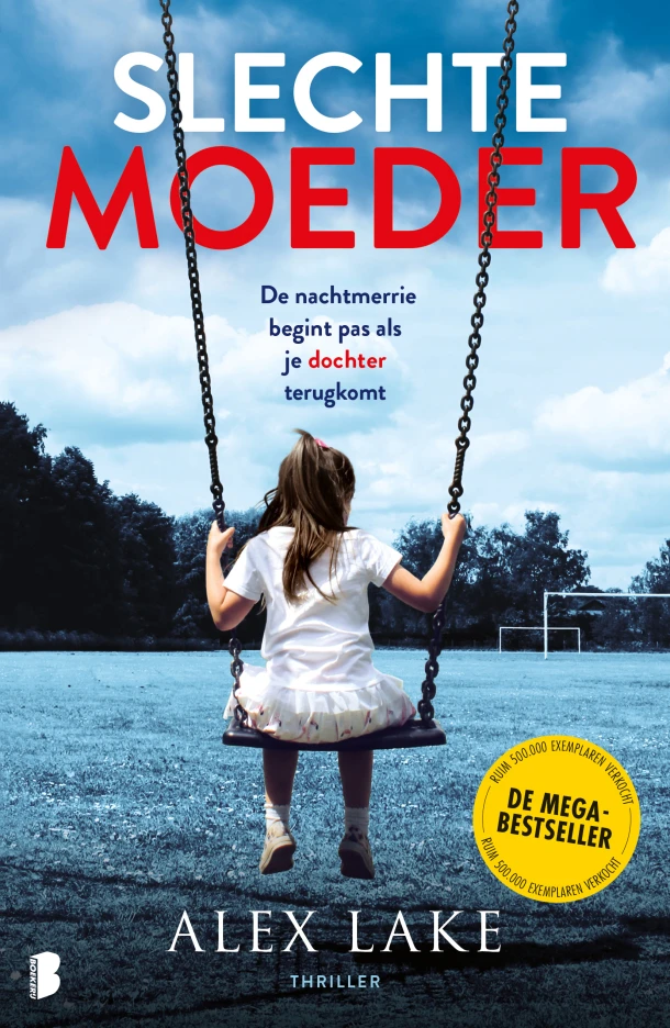Slechte moeder – Alex Lake – boek cover